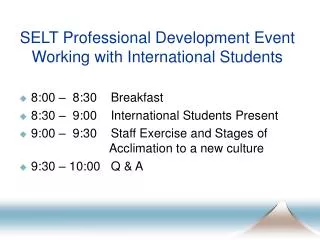 SELT Professional Development Event Working with International Students
