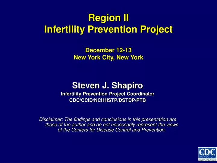 region ii infertility prevention project december 12 13 new york city new york