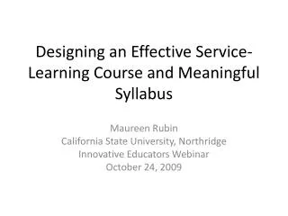 Designing an Effective Service-Learning Course and Meaningful Syllabus