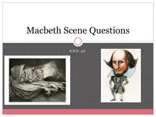 Macbeth Scene Questions