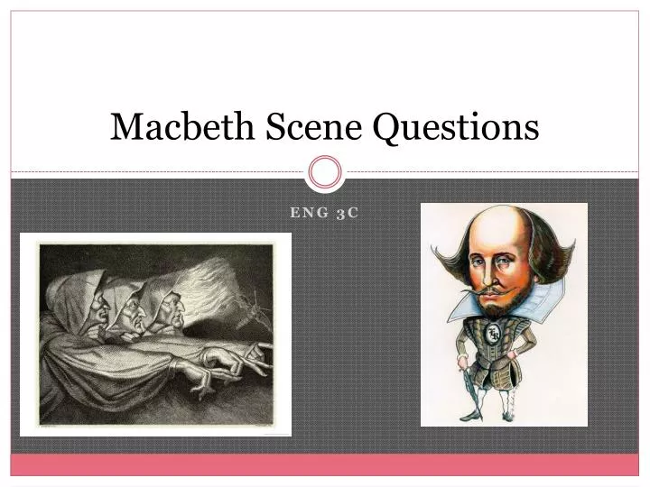 macbeth scene questions