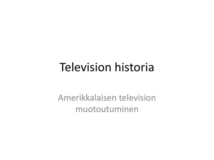 television historia