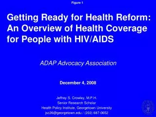 Getting Ready for Health Reform: An Overview of Health Coverage for People with HIV/AIDS