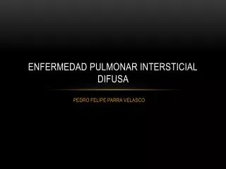 enfermedad pulmonar intersticial difusa
