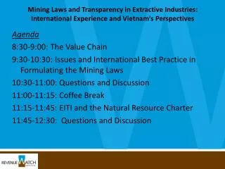 Agenda 8:30-9:00: The Value Chain