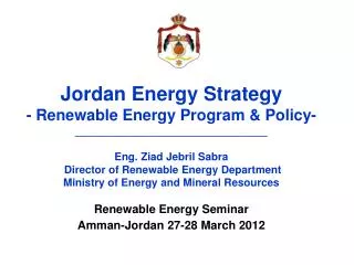 Jordan Energy Strategy - Renewable Energy Program &amp; Policy- ________________________________