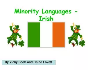 Minority Languages - Irish