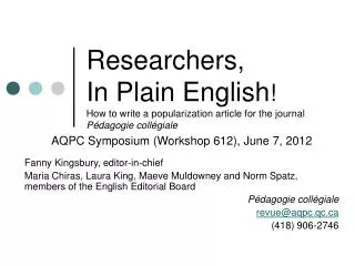 AQPC Symposium (Workshop 612), June 7, 2012 Fanny Kingsbury, editor-in-chief