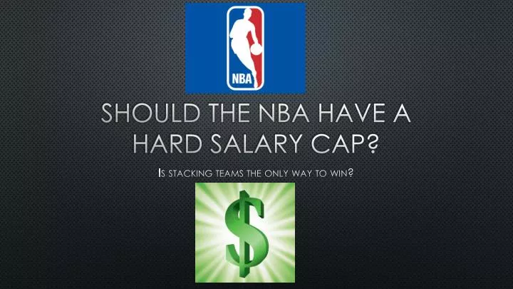 should the nba have a hard salary cap