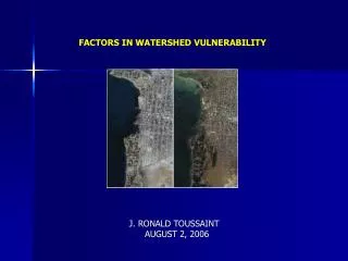 FACTORS IN WATERSHED VULNERABILITY