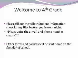 Welcome to 4 th Grade