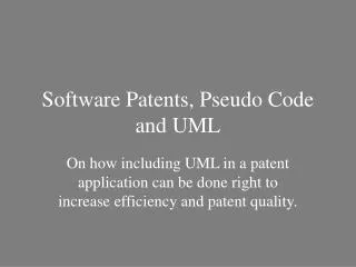 Software Patents, Pseudo Code and UML