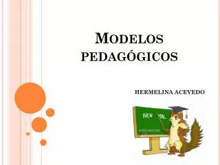 modelos pedag gicos