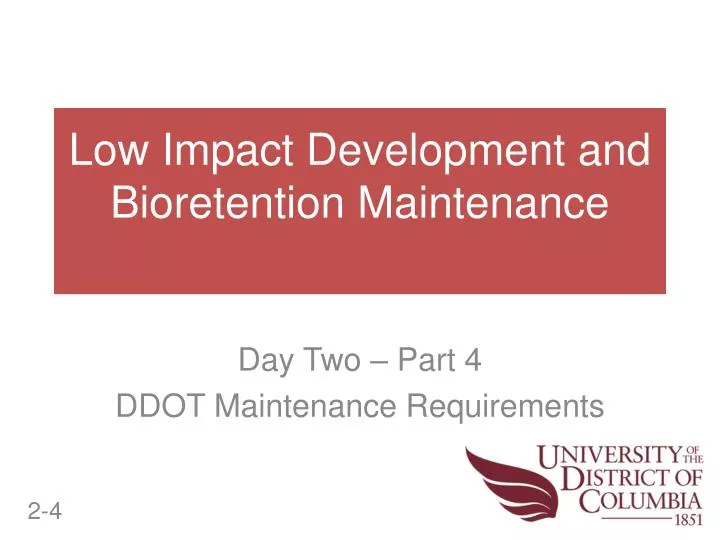 low impact development and bioretention maintenance