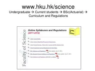 hku.hk/science Undergraduate ? Current students ? BSc(Actuarial) ? Curriculum and Regulations