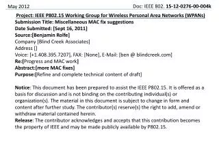 Project: IEEE P802.15 Working Group for Wireless Personal Area Networks (WPANs)