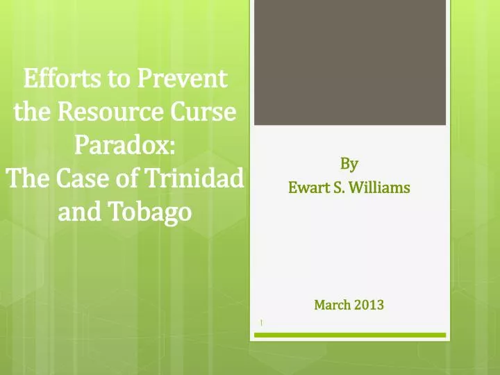 efforts to prevent the resource curse paradox the case of trinidad and tobago