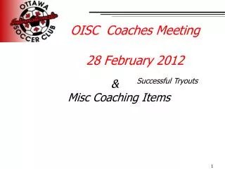 OISC Coaches Meeting 28 February 2012