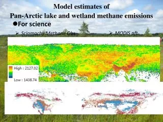 Model estimates of Pan-Arctic lake and wetland methane emissions