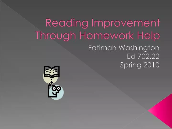 reading improvement through homework help