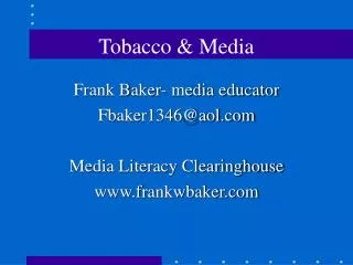 Tobacco &amp; Media