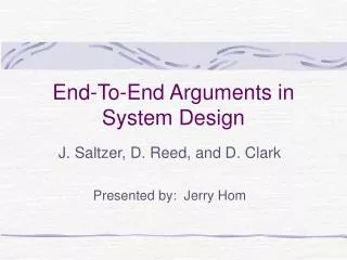 End-To-End Arguments in System Design