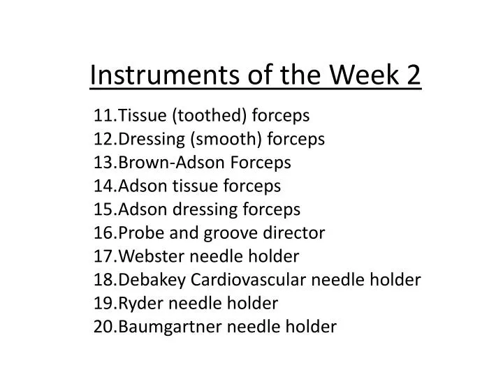 instruments of the week 2