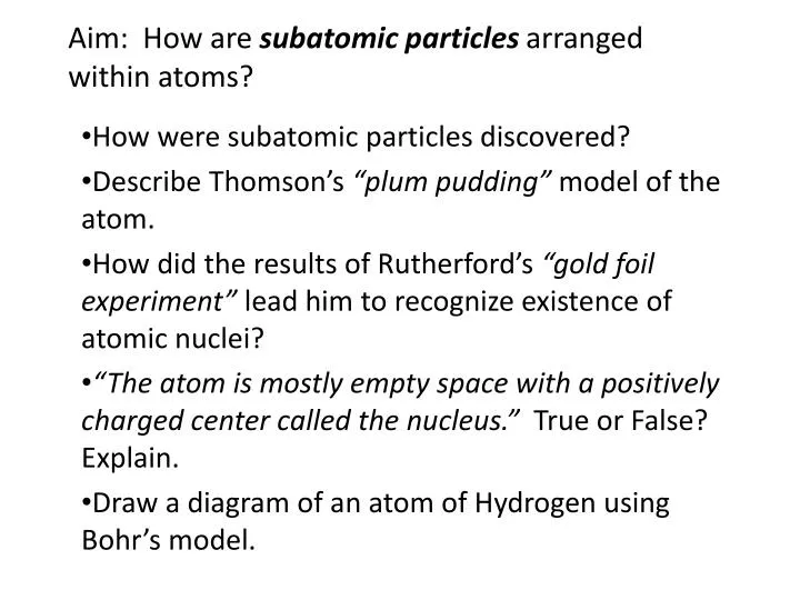 aim how are subatomic particles arranged within atoms