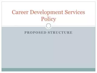Career Development Services Policy