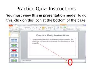 Practice Quiz: Instructions