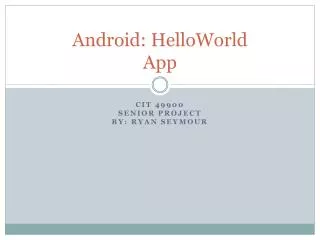 Android: HelloWorld App