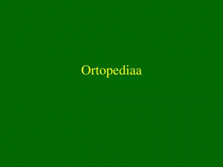 ortopediaa