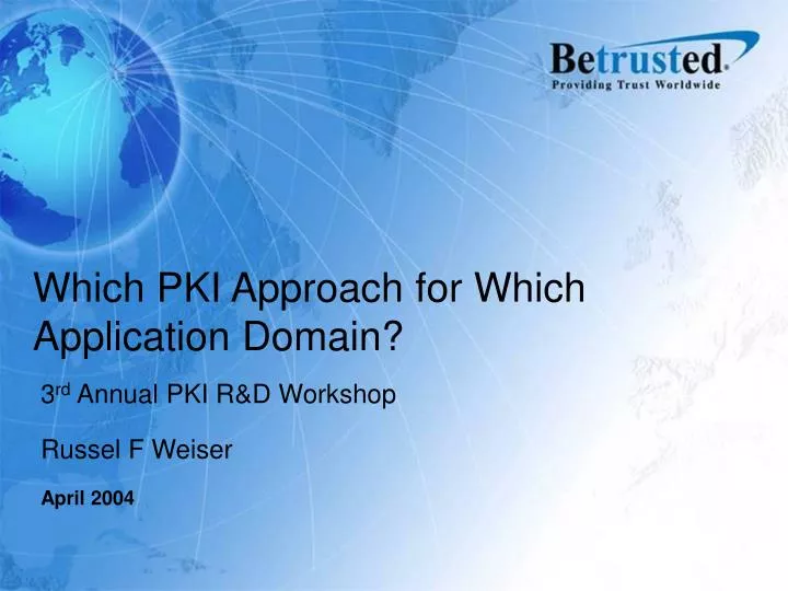 which pki approach for which application domain
