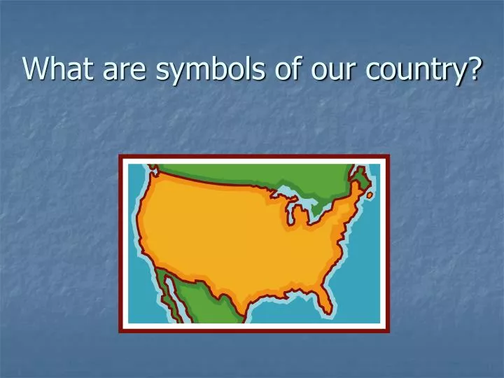 what are symbols of our country