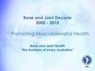 Bone and Joint Decade 2000 - 2010