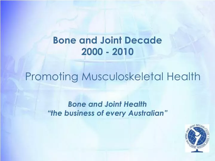 bone and joint decade 2000 2010