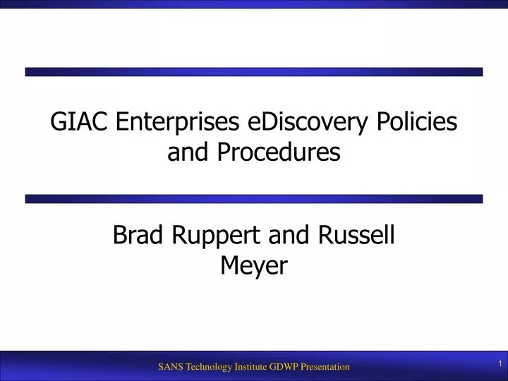 giac enterprises ediscovery policies and procedures