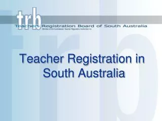 Teacher Registration in South Australia