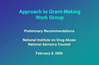 Approach to Grant-Making Work Group