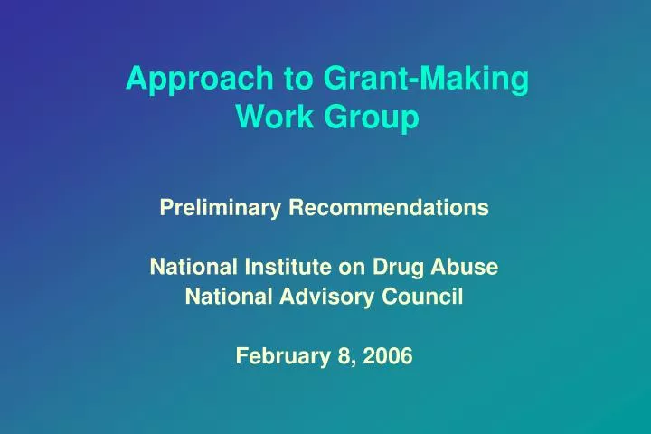 approach to grant making work group