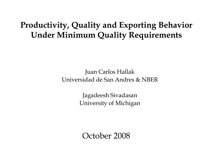productivity quality and exporting behavior under minimum quality requirements