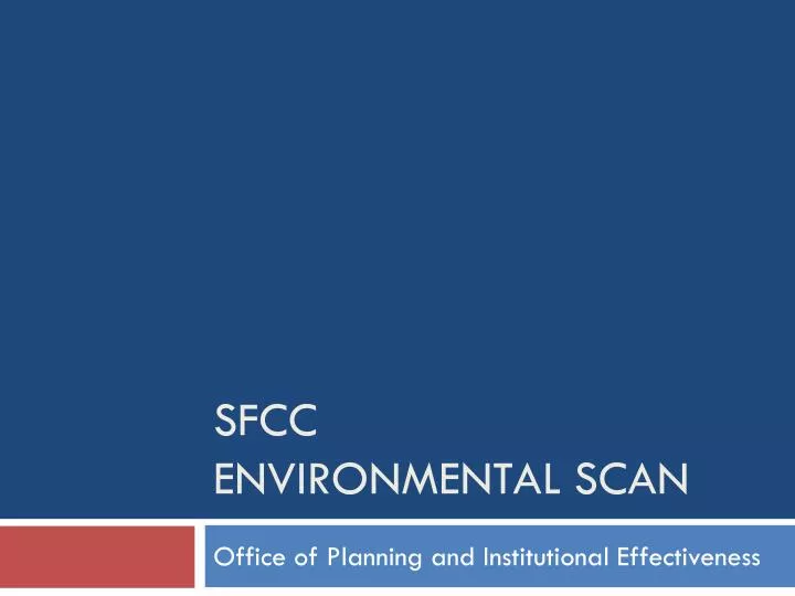 sfcc environmental scan