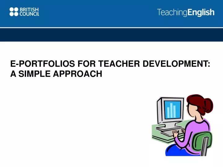 e portfolios for teacher development a simple approach