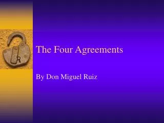 PPT - The Four Agreements PowerPoint Presentation, Free Download - ID ...