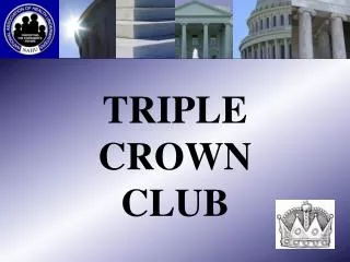 TRIPLE CROWN CLUB