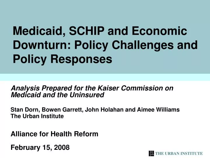 medicaid schip and economic downturn policy challenges and policy responses