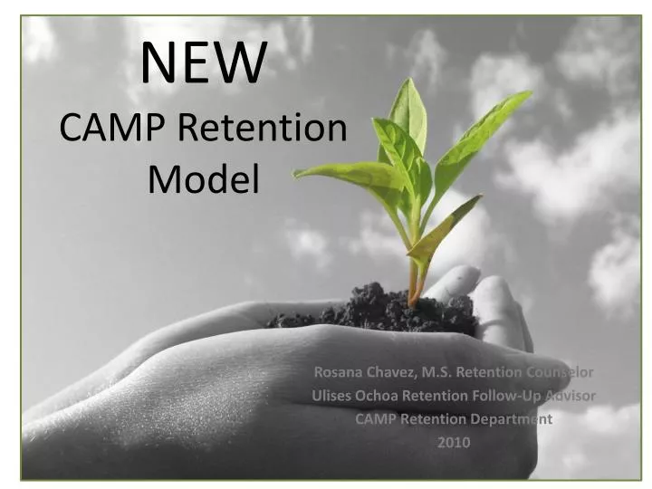 new camp retention model