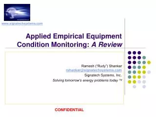 Applied Empirical Equipment Condition Monitoring: A Review