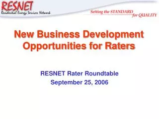 New Business Development Opportunities for Raters