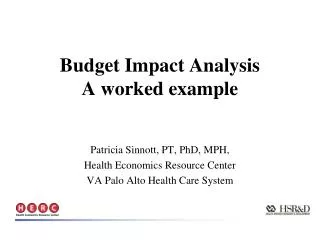 Budget Impact Analysis A worked example
